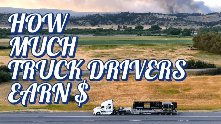 How much Truch Drivers Earn